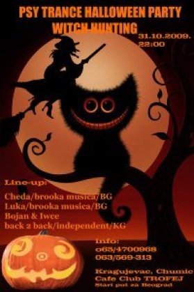 Psy Trance Halloween Party - Witch hunting, Kragujevac, Chumic- stari put za BG, Kragujevac