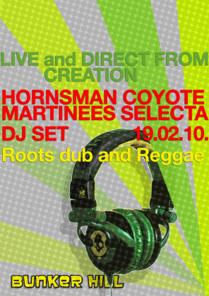 HORNSMAN COYOTE & MARTINEES selecta ", Bunker Hill, Novi Sad