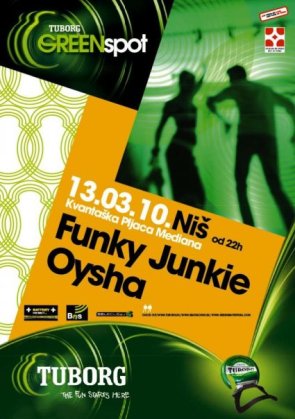 "Tuborg Green Spot"-Nis with Funky Junkie & Oysha, Kvantaska pijaca "Mediana" Nis, Niš