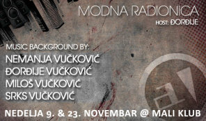 Modna Radionica, Andergraund, Beograd