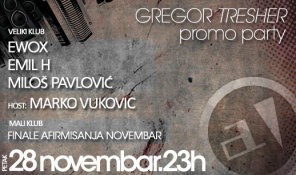 Gregor Tresher PROMO PARTY , Andergraund, Beograd