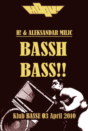 BASSH BASS!!, Club Base, Niš