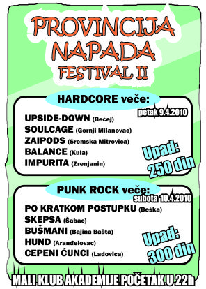 DVODNEVNI HARDCORE-PUNK FESTIVAL "PROVINCIJA NAPADA" @ AKADEMIJA, Akademija, Beograd