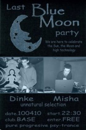 Last Blue Moon party, Club Base, Niš