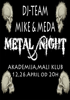 METAL NIGHT @ AKADEMIJA, Akademija, Beograd