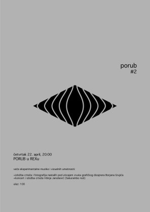 porub#2, Kulturni centar REX, Beograd