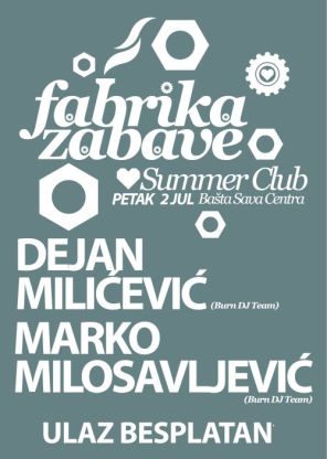 Petak 2. jul Dejan Milićević & Marko Milosavljević, Bašta Sava Centra, Beograd