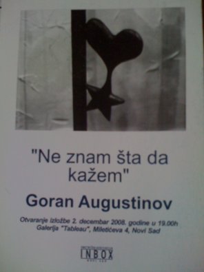 Ne znam šta da kažem, Galerija Tableau, Novi Sad