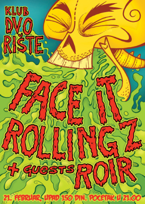 Face It, Rolling Z i ROIR, Dvorište, Novi Sad