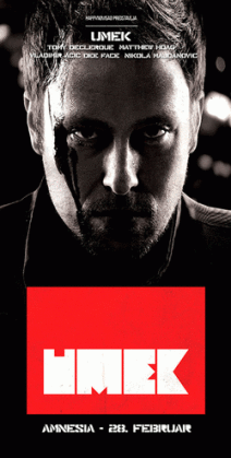Party with MAttew Hoag, Umek and Tomy De Clerque, Club Amnesia, Novi Sad