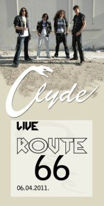 Mojih 5 minuta! Clyde & 4play , Route 66, Novi Sad