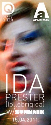DizzyQueer presents: IDA PRESTER (Lollobrigida) @ Apartman! - 15. april, Klub Apartman, Beograd
