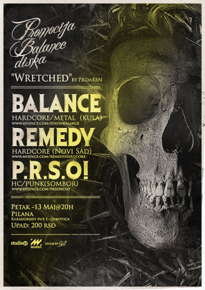 Promocija BALANCE "Wretched" diska, Remedy & P.R.S.O u PILANI !, klub Pilana, Subotica