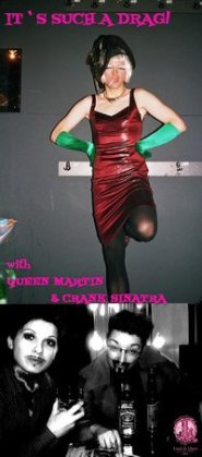 MARKIZA DE SADA presents: IT'S SUCH A DRAG! with Crank Sinatra & Queen Martin (SRB) + special appearance by IMPERIO, a fabulous Cuban drag performer, EXIT festival, Novi Sad