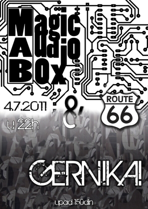 Gernika + Magic Audio Box, Route 66, Novi Sad