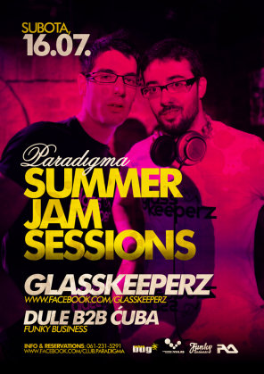 Paradigma Summer Jam Sessions / Glasskeeperz, Club Paradigma, Vrsac