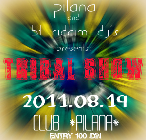 ~ T R ) B A L . S H O W ~ with BT riddim dj´s, klub Pilana, Subotica