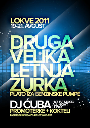 Druga Velika Letnja Žurka, Lokve, Lokve