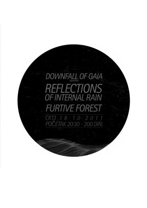 Downfall Of Gaia (Nemacka), Reflections Of Internal Rain, Furtive Forest, Omladinski centar CK13, Novi Sad