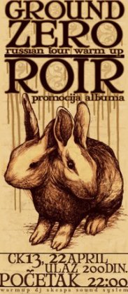 Ground Zero + ROIR, Russian tour warmup, Omladinski centar CK13, Novi Sad