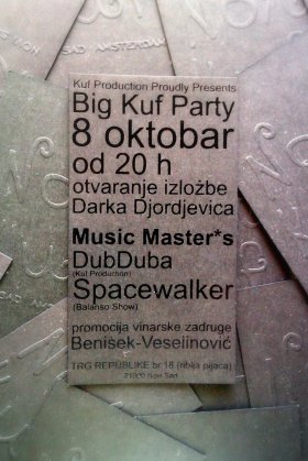 Big Kuf Party, Galerija Noa Kuf Novi Sad Amsterdam, Novi Sad