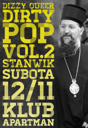 Dirty Pop w/ Stanwik Vol.2, Klub Apartman, Beograd