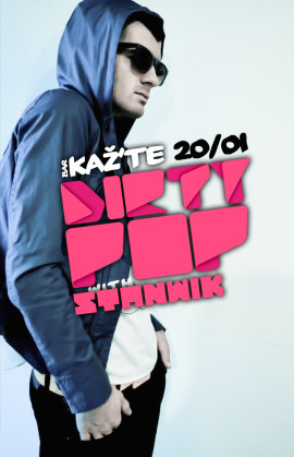 Dirty Pop w/ Stanwik @ bar Kaž'te, Kažte Bar, Novi Sad