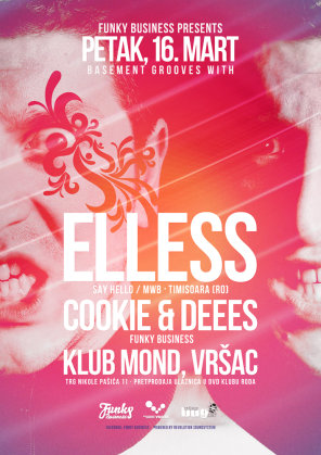 BASEMENT GROOVES w/ ELLESS | COOKIE & DEEES, Club "Mond", Vrsac