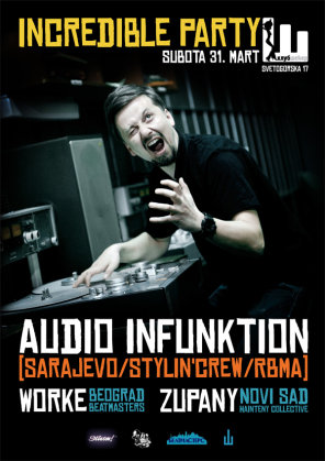 INCREDIBLE PARTY  - AUDIO INFUNKTION u Beogradu, Šećer, Beograd
