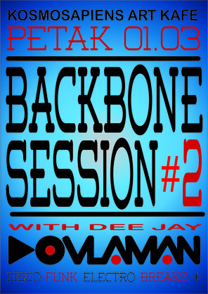 Backbone Session #2, KosmoSapiens Art  Kafe, Novi Sad