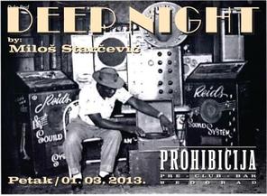 Deep night @ bar Prohibicija with Milos Starcevic, Grad Beograd, Beograd