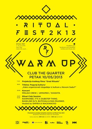 RITUAL FEST 2k13 WARM UP, Club Quarter, Novi Sad