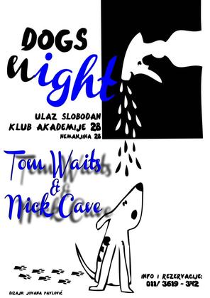Dogs night live, Klub Akademija 28, Beograd
