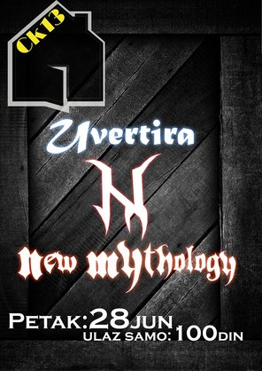 NEW MYTHOLOGY i UVERTIRA, Omladinski centar CK13, Novi Sad