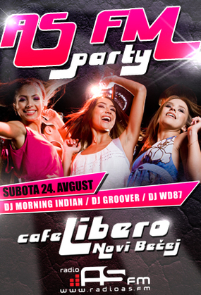 AS FM Party, Cafe Libero, Novi Bečej, Novi Bečej