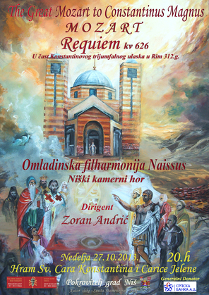 The Great Mozart to Constantinus Magnus  MOZART - REQUIEM, Niška Tvrđava, Niš