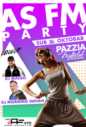 AS FM party, Club Pazzia, Kikinda