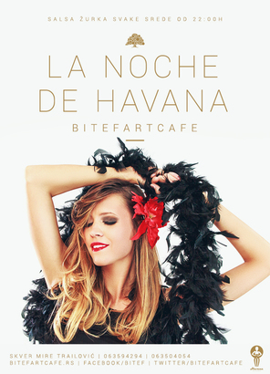 ♫♫♫ La noche de Havana @ BitefArtCafe SREDA 06/11 ♫♫♫, Novi Bitefartcafe, Beograd