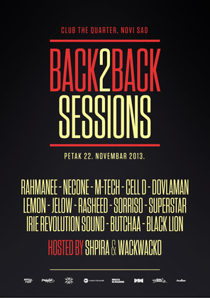 Back2Back Sessions, Club Quarter, Novi Sad