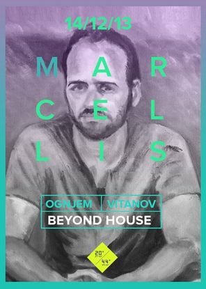 Beyond House presents Marcellis , 20/44, Beograd