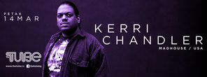 Otac house muzike Kerri Chandler u Tjubu!, The Tube, Beograd