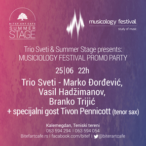 25/06 Trio Sveti + Tivon Pennicott (tenor sax) Summer Stage BitefArtCafe, Novi Bitefartcafe, Beograd