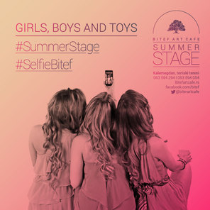 Sub: Girls, Boys & Toys @Summer Stage, Summer Stage BitefArtCafe, Beograd