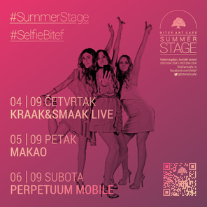  Summer Stage: Subota- Perpetuum mobile 06/09, Summer Stage BitefArtCafe, Beograd