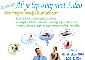 Radionica“Al’ je lep ovaj svet” 3. deo- Kreirajte svoju budućnost-, Tales of Naissus, Niš