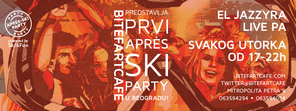 Après Ski EL Jazzyra party utorkom // 28/4 od 18-21h// noviklub.rs, Novi Bitefartcafe, Beograd