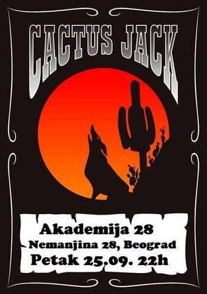 CACTUS JACK, veliki besplatni koncert u Akademiji 28, Klub Akademija 28, Beograd